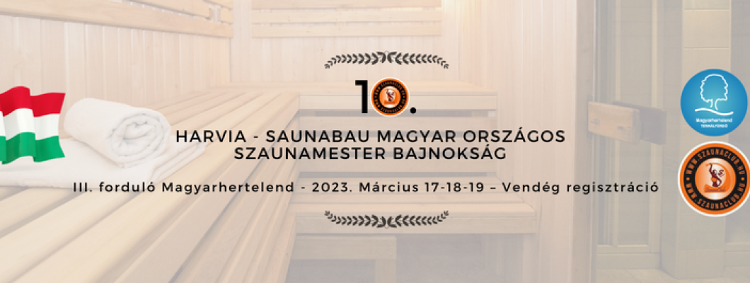 X.Harvia - Saunabau Magyar Országos Szaunamester Bajnokság